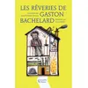 Image de Les Rêveries de Gaston Bachelard - Jean-Philippe Pierron - Les Petits Platons - broché - Document jeunesse