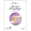Image de Libération énergétique - Isabelle Cerf - Exergue - Boîte ou accessoire - Jeux livres objets
