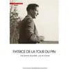 Image de Patrice de La Tour du Pin (1911-1975) - Une Somme de poésie : une vie à écrire - Isabelle Renaud-Chamska - Mare & Martin - broché - Essai