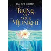 Image de Bring Me Your Midnight - Rachel Griffin - Big Bang - broché - Roman adolescent