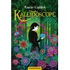 Image de Kaléidoscope - Marie Caillet - Castelmore - broché - Roman adolescent dès 13 ans