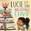 Image de Lucie et son irrésistible envie - Mélissa Kruger - Blf Europe - cartonné - Document jeunesse cartonné