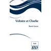 Image de Voltaire et charlie - Benoît Garnot - Presses Universitaires De Dijon - broché - Essai