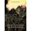 Image de Un soldat dans la tourmente - Mickaël Mourot - Pierre De Taillac - broché - Bande dessinée broché