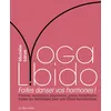 Image de Yoga Libido - Faites danser vos hormones ! - Michèle Larue - La Musardine Eds - broché - Guide