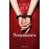 Image de Soumises - Gala Fur - La Musardine Eds - broché - Roman