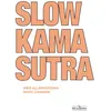 Image de Slow Kama Sutra - Marc Dannam - La Musardine Eds - relié - Guide relié