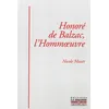 Image de Honore de Balzac, l'Hommoeuvre - Nicole Mozet - La Simarre - broché - Essai