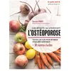 Image de Les aliments qui préviennent l'ostéoporose Toutes les clés pour rétablir l'équilibre acide-base - Florence Piquet - Thierry Souccar Eds - broché - Guide