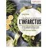 Image de Les aliments qui préviennent l'infarctus Toutes les clés pour un coeur et des artères en pleine santé - Sylvain Pichon - Thierry Souccar Eds - broché - Guide