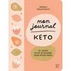 Image de Mon journal KETO 90 jours pour atteindre mon poids idéal - Magali Walkowicz - Thierry Souccar Eds - broché - Guide broché