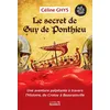Image de Le secret de Guy de Ponthieu - Céline Ghys - Nord Avril - broché - Roman