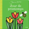 Image de Jours de printemps - Jane Foster - Kimane - cartonné - Album éveil dès la naissance