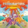Image de Les Férociraptors - Alerte rouge ! - Séverine de La Croix - Splash - cartonné - Album jeunesse cartonné
