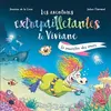 Image de Les aventures extrapailletantes de Viviane - Le monstre des mers - Séverine de La Croix - Splash - cartonné - Album jeunesse