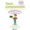 Image de Tout simplement   Multiplications et divisions CE1 - Laura Moreau - Librairie Des Ecoles - broché - Scolaire / Universitaire broché