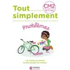 Image de Tout Simplement - Problèmes CM2 - Hannah-Belle MORIN-ABDULLAH - Librairie Des Ecoles - broché - Scolaire / Universitaire broché