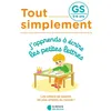 Image de Tout simplement - GS - J'apprends à écrire les petites lettres - Céline Delauche - Librairie Des Ecoles - broché - Scolaire / Universitaire broché