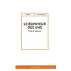 Image de Le bonheur des uns - Côme De Bellescize - Les Cygnes Eds - broché - Théâtre