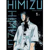 Image de Himizu - tome 1 - Minoru Furuya - Akata - broché - Manga