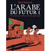 Image de L'Arabe du futur - volume 1 - - Tome 1 Fauve d'or d' Angoulême : prix du meilleur album 2015 - Riad Sattouf - Allary Eds - broché - Bande dessinée broché