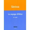 Image de Le Voyage d'Alina Ilmur Philomène - Isabelle Sbrissa - Nous Eds - broché - Roman broché
