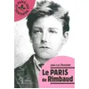 Image de Le Paris de Rimbaud - Jean-Luc Steinmetz - Alexandrines - broché - Essai