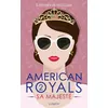 Image de American Royals - Tome 2 Sa Majesté - Katharine McGee - Lumen Eds - broché - Roman adolescent