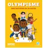 Image de Olympisme, une histoire en 30 dates - Mathilde Sallé de Chou - Quelle Histoire - cartonné - Livre-jeu