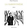 Image de La parenthèse - Paul Fourier - L'onde Eds De - broché - Poésie broché