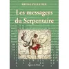 Image de Les messagers du Serpentaire - Bruno Pelletier - L'onde Eds De - broché - Roman broché