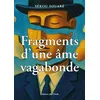 Image de Fragments d'une âme vagabonde - Sékou Souare - L'onde Eds De - broché - Roman broché