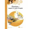 Image de Émotions : enquête et mode d'emploi - Tome 1 NE - Art-Mella - Pourpenser - broché - Bande dessinée jeunesse