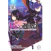 Image de Re:Zero - Tome 12 Re: vivre dans un autre monde à partir de zéro - Tappei Nagatsuki - Ofelbe - broché - Roman adolescent broché