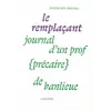 Image de Le Remplaçant Journal d’un prof (précaire) de banlieue - Nedjib Sidi Moussa - L'echappee - broché - Essai broché