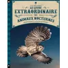 Image de Le Livre extraordinaire des animaux nocturnes - Camilla De La Bédoyère - Little Urban - relié - Document jeunesse relié