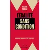 Image de L'égalité sans condition - Osons nous imaginer et être sembl Osons nous imaginer et être semblables - Réjane Sénac - Rue De L'echiquier - broché - Essai