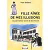 Image de Fille aînée de mes illusions Le grand amour secret de Jean Aicard - Yves Stalloni - Sudarenes - broché - Roman