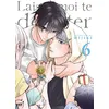 Image de Laisse-moi te détester - Tome 06 - Hijiki - Taifu Comics - broché - Manga broché