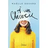Image de A un cheveu - Maëlle Desard - Slalom - broché - Roman adolescent