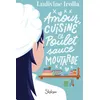 Image de Amour, cuisine et poulet sauce moutarde - Ludivine Irolla - Slalom - broché - Roman adolescent broché
