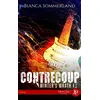 Image de Contrecoup - Bianca Sommerland - Juno Publishing - broché - Roman