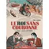 Image de Le roi sans couronne - Javier Cosnava - Sarbacane - cartonné - Roman graphique cartonné