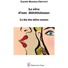 Image de Le rêve d'une diététicienne : La fin des idées reçues - Carole Mouton-Chevret - Encre Rouge - broché - Essai broché