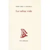 Image de La Valise vide - Pierre Drieu La Rochelle - Fata Morgana - broché - Roman