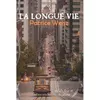 Image de La longue vie - Patrice Weisz - Le Livre Et La Plume - broché - Roman broché