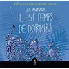 Image de Les animaux il est temps de dormir - Bénédicte Rivière - Saltimbanque - cartonné - Album jeunesse