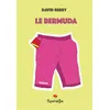 Image de Le bermuda - David Berry - Spinelle Eds - broché - Roman