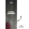 Image de Le serment calabrais - Adrien Vignes - Spinelle Eds - broché - Roman broché