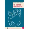 Image de Le monde est fatigue Grands caractères, édition accessible pour les malvoyants - Joseph Incardona - Voir De Pres - broché - Roman